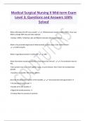 Medical Surgical Nursing II Mid-term Exam  Level 3&semi; Questions and Answers 100&percnt;  Solved 