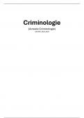 Samenvatting Criminologie &lpar;Actuele Criminologie&rpar;