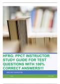 HFRG&colon; PPCT INSTRUCTOR STUDY GUIDE FOR TEST QUESTIONS WITH 100&percnt; CORRECT ANSWERS&excl;&excl;&excl;