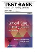 Test Bank - Critical Care Nursing- A Holistic Approach&comma; 12th Edition by Morton&comma; &lpar;All Chapters 1 - 56&rpar;&period;