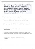 Dental Hygiene Prometric Exam&comma; CSCE&comma; CSCE&comma; 2 Dental Hygiene Prometric 2&comma; Computer Simulated Dental