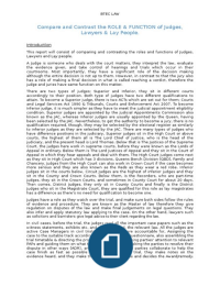 Compare and Contrast the ROLE & FUNCTION of Judges&comma; Lawyers & Lay People&period;