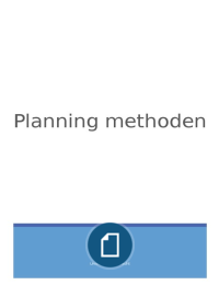 Planning methoden: aantekeningen& artikelen