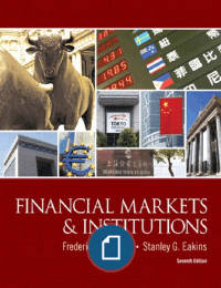 Financial Markets and Institutions 7e