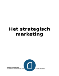 Marktonderzoek, Strategisch Marketing, Operationeel Marketing, Begroten en Budgetteren