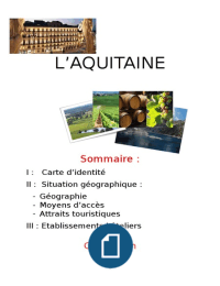Fiche région Aquitaine: identité, tourisme, hôtels