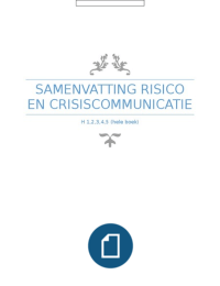 Ivk Risico en crisiscommunicatie uitgebreide samenvatting H1 tm 5