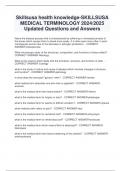 Skillsusa health knowledge-SKILLSUSA  MEDICAL TERMINOLOGY 2024&sol;2025  Updated Questions and Answers