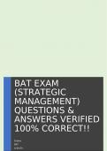 BAT EXAM &lpar;STRATEGIC MANAGEMENT&rpar; QUESTIONS & ANSWERS VERIFIED 100&percnt; CORRECT&excl;&excl;
