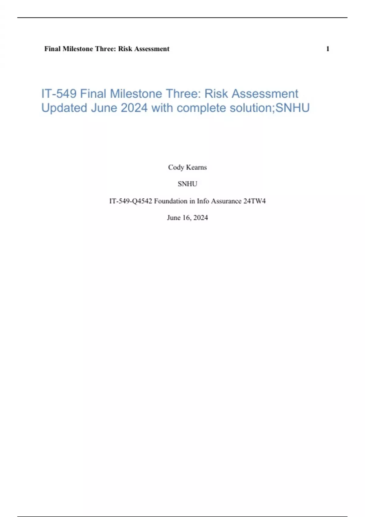 IT-549 Final Milestone Three: Risk Assessment Updated June 2024 with ...