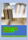 JAC INTERVIEW QUIZZES &plus; ANS GRADED A&plus;