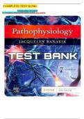 COMPLETE TEST BANK&colon; For Pathophysiology 7th Edition by Jacquelyn L&period; Banasik PhD ARNP &lpar;Author&rpar; latest update&period;