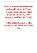 Test Bank for Fluid Mechanics Fundamentals and Applications 4th Edition By Yunus Cengel&comma; John Cimbala &lpar;All Chapters&comma; 100&percnt; Original Verified&comma; A&plus; Grade&rpar; 
