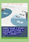 DBMS EXAM 3 STUDY GUIDE QUESTIONS & ANSWERS SOLVED 100&percnt; CORRECT&excl;&excl;