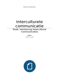 Introducing Intercultural Communication (hele boek, behalve h10)  met hoorcolleges