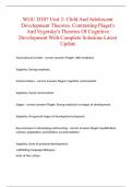 WGU D307 Unit 2&colon; Child And Adolescent Development Theories&period; Contrasting Piaget's And Vygotsky's Theories Of Cognitive Development With Complete Solutions Latest Update