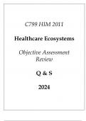 &lpar;WGU C799&rpar; HIM 2011 Healthcare Ecosystems Objective Assessment Review Q & S 2024