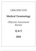 &lpar;WGU C804&rpar; HIM 2150 Medical Terminology Objective Assessment Review Q & S 2024