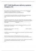 HITT 1345 Healthcare delivery systems Chapters 5-8 Complete Questions And Detailed Correct Answers&period;