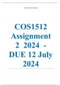 COS1512 Assignment 2 (COMPLETE ANSWERS) 2024 (199828) - DUE 12 July 2024 •	Course •	Introduction to Programming II (COS1512) •	Institution •	University Of South Africa (Unisa) •	Book •	An Introduction to Programming in C COS1512 Assignment 2 (COMPLETE ANS