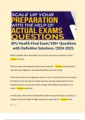 BYU Health Final Exam&sol;100&plus; Questions with Definitive Solutions &sol;2024-2025&period;  