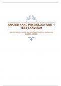 ANATOMY AND PHYSIOLOGY UNIT 1 TEST EXAM 2024 WITH GUARANTEED ACCURATE ANSWERS
