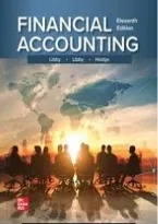 Test Bank for Financial Accounting 11th Edition By Robert Libby&comma; Patricia Libby&comma; Frank Hodge &lpar;All Chapters&comma; 100&percnt; Original Verified&comma; A&plus; Grade&rpar;