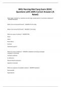 WKU Nursing Med Surg Exam 2024&vert; Questions with 100&percnt; Correct Answers &lpar;A Rated&rpar;