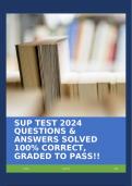 SUP TEST 2024 QUESTIONS & ANSWERS SOLVED 100&percnt; CORRECT&comma; GRADED TO PASS&excl;&excl;