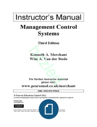 Instructor’s Manual  Management Control Systems Third Edition Kenneth A. Merchant Wim A. Van der Stede