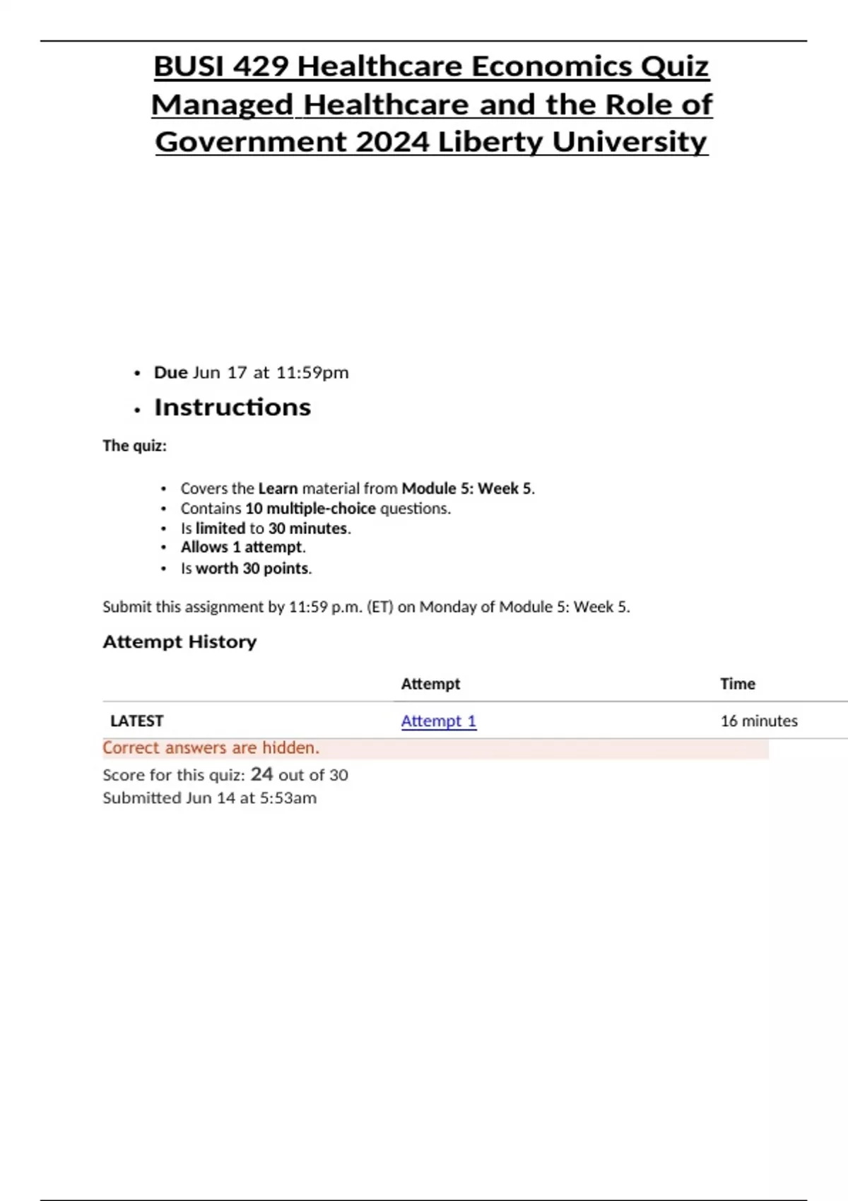 BUSI 429 Healthcare Economics Quiz Managed Healthcare and the Role of