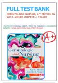 Test Bank for Gerontologic Nursing&comma; 6th Edition by Sue E&period; Meiner and Jennifer J&period; Yeager&comma; All Chapters 1-29 LATEST