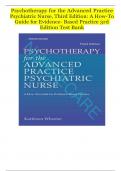 Test Bank for Psychotherapy for the Advanced Practice Psychiatric Nurse A How-To Guide for Evidence-Based Practice 3rd Edition By Kathleen Wheeler &lpar;&rpar; 9780826193797 Chapter 1-24 Questions and Answers A&plus;