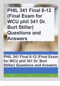 PHIL 341 Final 8-12 &lpar;Final Exam for WCU phil 341 Dr&period; Burt Stillar&rpar; Questions and Answers