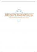 CCEB PART B EXAM TEST QUESTIONS 2024&lbrace;A&plus; GRADED&rcub;
