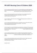 PN VATI Nursing Care of Children 2020 Exam Questions And Answers Already Graded A&plus;&period;