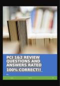 PCI 1&2 REVIEW QUESTIONS AND ANSWERS RATED 100&percnt; CORRECT&excl;&excl;