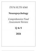 &lpar;WGU D574&rpar; HLTH 4360 Neuropsychology Comprehensive FA Review Q & S 2024