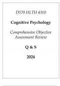&lpar;WGU D570&rpar; HLTH 4310 Cognitive Psychology Comprehensive OA Review Q & S 2024