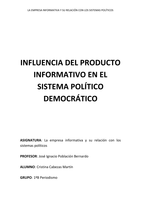 Práctica 2. Influencia del producto informativo en un sistema político democrático