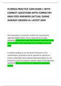 FLORIDA PRACTICE CAM EXAM 1 WITH CORRECT QUESTIONS WITH CORRECTRY ANALYZED ANSWERS &lpar;ACTUAL EXAM&rpar; ALREADY GRADED A&plus; LATEST 2024       