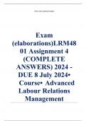 Exam &lpar;elaborations&rpar; LRM4801 Assignment 4 &lpar;COMPLETE ANSWERS&rpar; 2024 - DUE 8 July 2024 &bull;&Tab;Course &bull;&Tab;Advanced Labour Relations Management &lpar;LRM4801&rpar; &bull;&Tab;Institution &bull;&Tab;University Of South Africa &lpar;Unisa&rpar; &bull;&Tab;Book &bull;&Tab;Managing Employment Relations LRM4801 Assignment 4 &lpar;CO