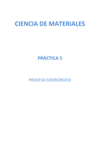 PL 5 "El Proceso Siderurgico" (Ciencia de Materiales")