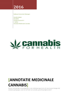 Essay Straf(proces)recht II: annotatie bij HR Medicinale cannabis en de rol van overmacht noodtoestand