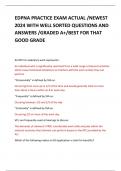 EDPNA PRACTICE EXAM ACTUAL &sol;NEWEST 2024 WITH WELL SORTED QUESTIONS AND ANSWERS &sol;GRADED A&plus;&sol;BEST FOR THAT GOOD GRADE 