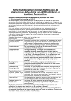 Behandeling en interventies - ADHD multidisciplinaire richtlijn. Samenvatting. Hoofdstuk 3 en 4