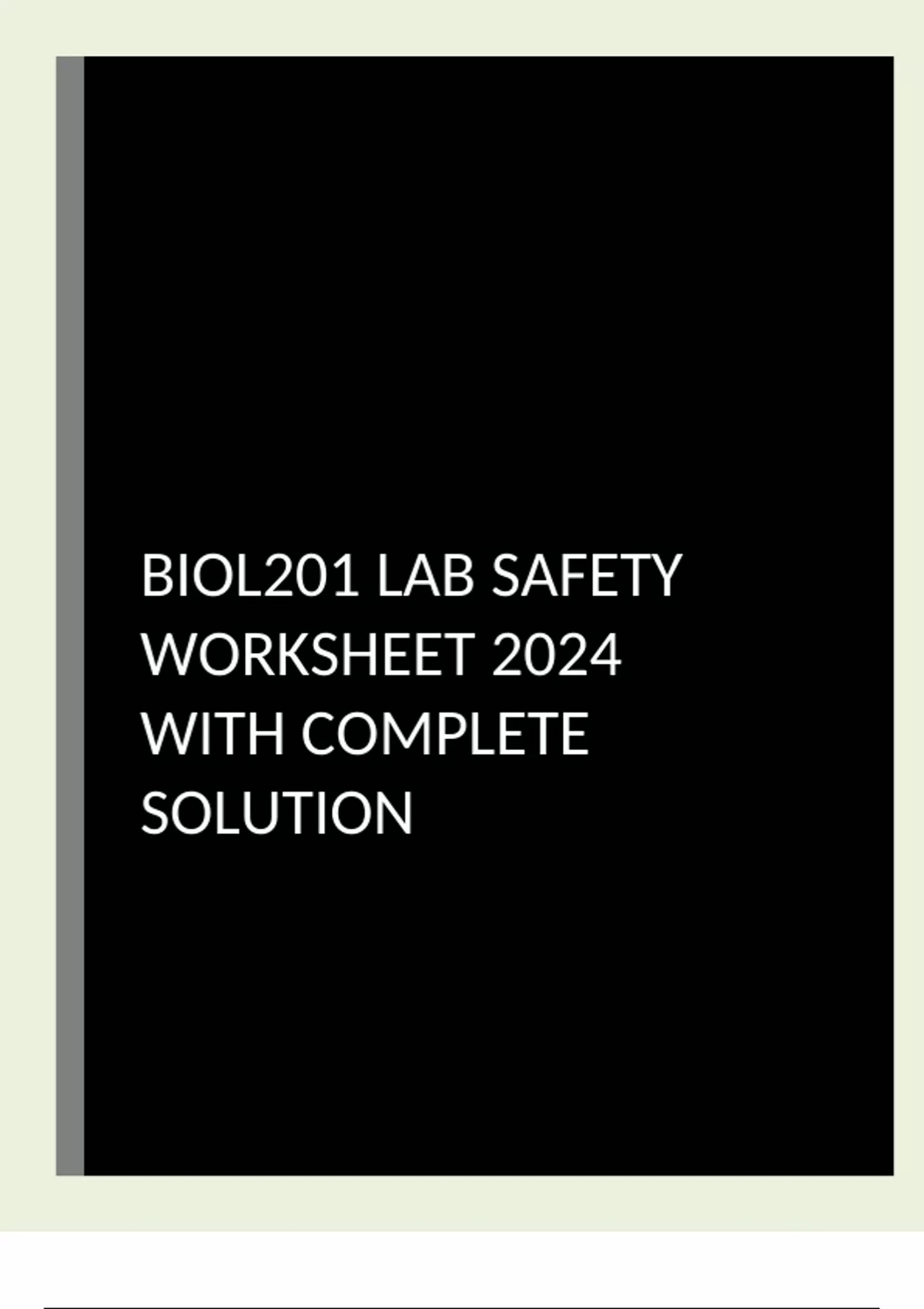 BIOL201 LAB SAFETY WORKSHEET 2024 WITH COMPLETE SOLUTION - BIOL 201 ...