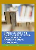 SENSE MODULE &num;4 SMAW &lpar;LATEST&rpar; 2024 QUESTIONS & ANSWERS 100&percnt; CORRECT&excl;&excl;