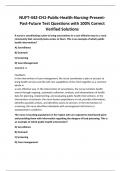 NUFT-442-CH1-Public-Health-Nursing-Present- Past-Future Test Questions with 100&percnt; Correct Verified Solutions