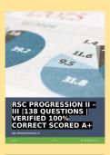 RSC PROGRESSION II &ndash; III &vert;138 QUESTIONS &vert; VERIFIED 100&percnt; CORRECT SCORED A&plus;